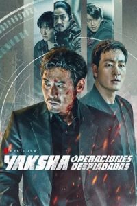 Yaksha: Ruthless Operations [Spanish]